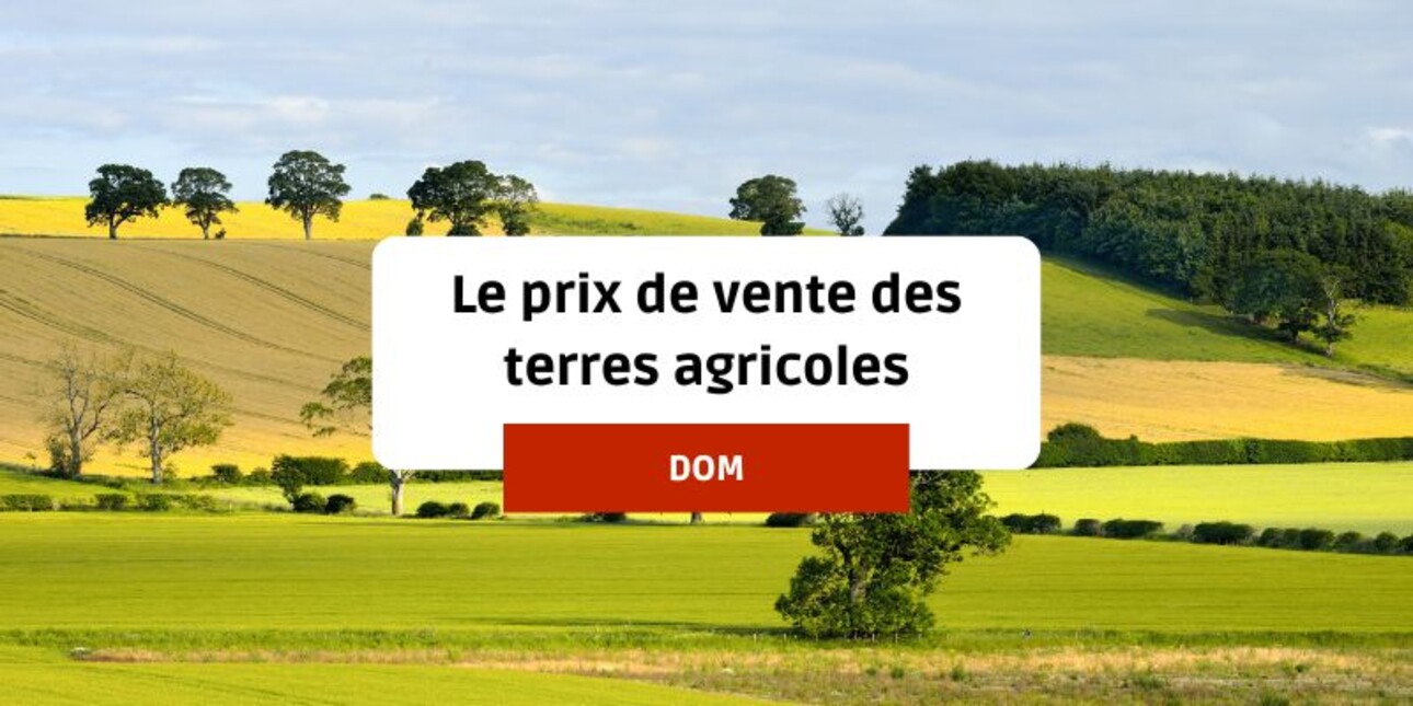 The sale price of farmland in the French overseas departments
