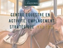 Vignette - Équestre - Centre équestre en pleine activité, emplacement stratégique -