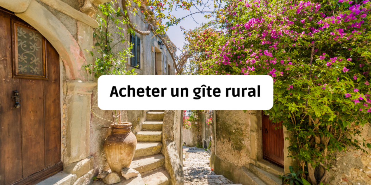 Acheter un gîte rural